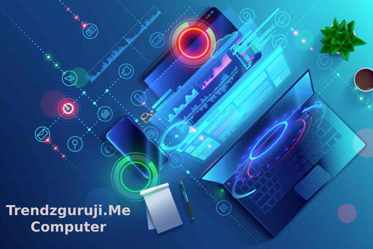 Trendzguruji.Me Computer