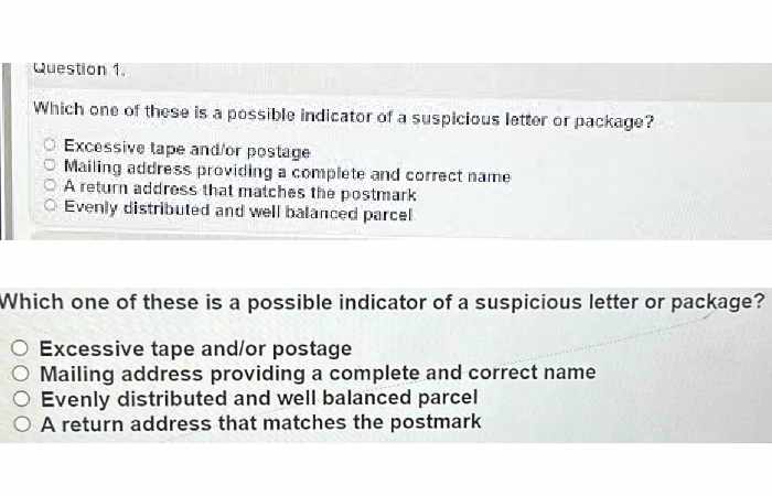 Which One of These Is a Possible Indicator of a Suspicious Letter or Package?