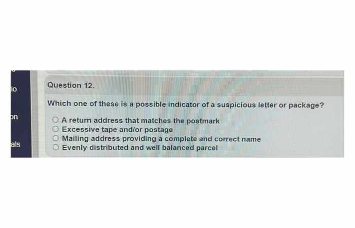 Which One of These Is a Possible Indicator of a Suspicious Letter or Package?