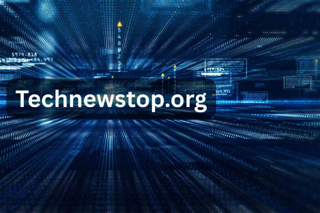 TechNewStop Org: A Guide to the Emerging Tech News Platform for Indian Readers